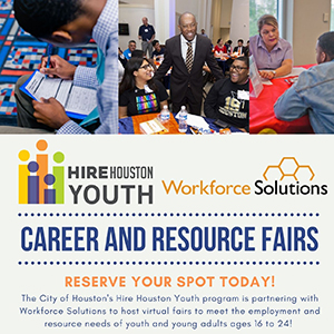 Hire Houston Youth 2021 Youth Career / Resource Fairs
