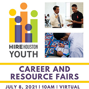 Hire Houston Youth Career Fair