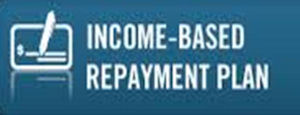 Income Based Repayment Plan