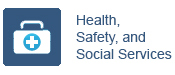 Health, Safety, and Social Services