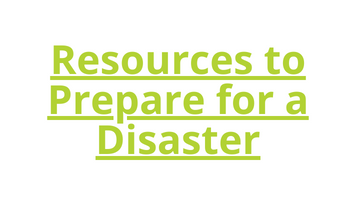 Resources to Prepare for a Disaster