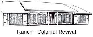 Ranch - Colonial Revival