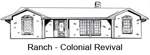 Ranch - Colonial Revival