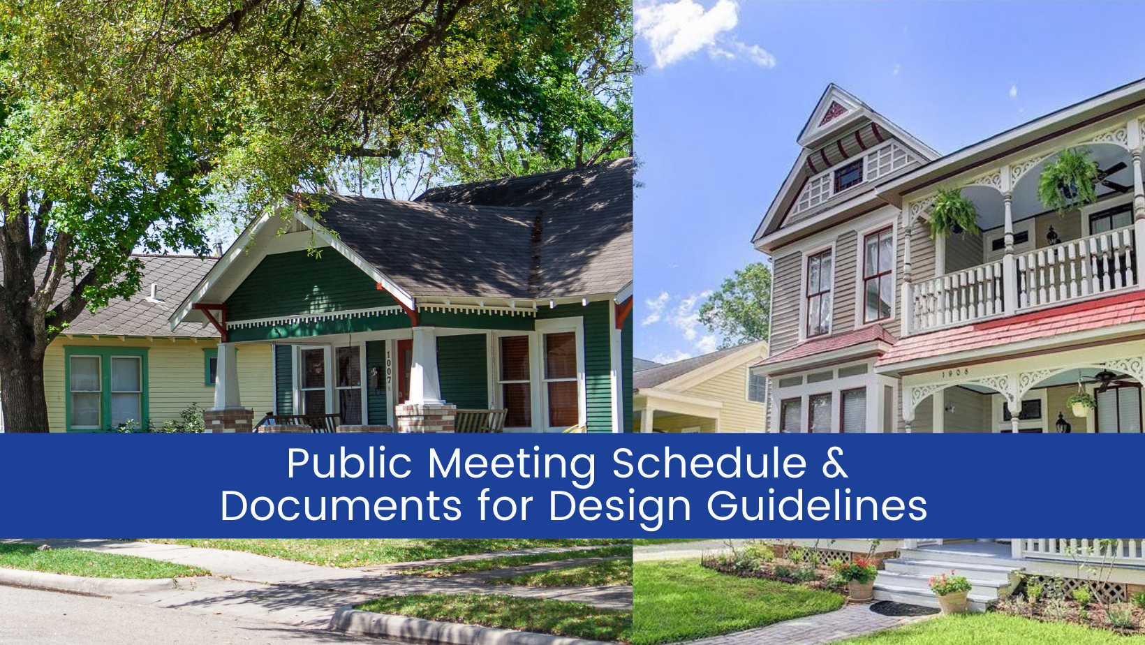 Public Meeting Schedule and Documents for Design Guidelines